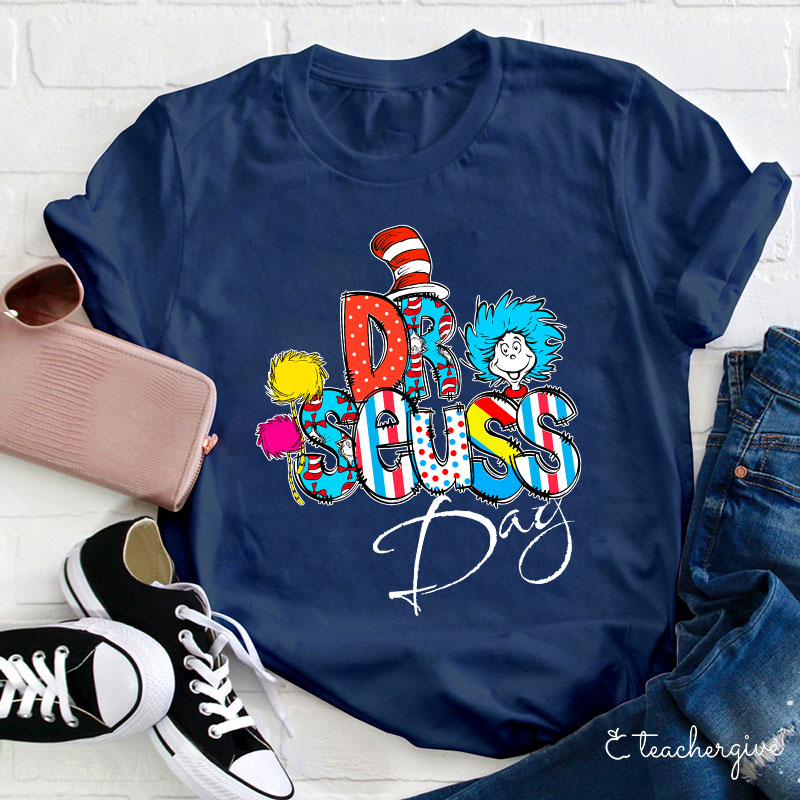 Dr. Seuss Day Celebration Teacher T-Shirt