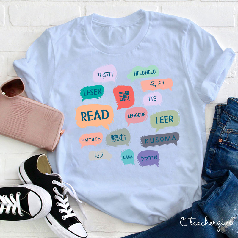 Read In Various Languages Teacher T-Shirt