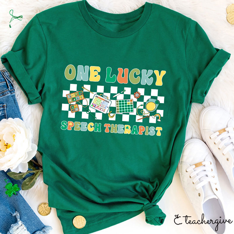One Lucky Speech Therapist Teacher T-Shirt