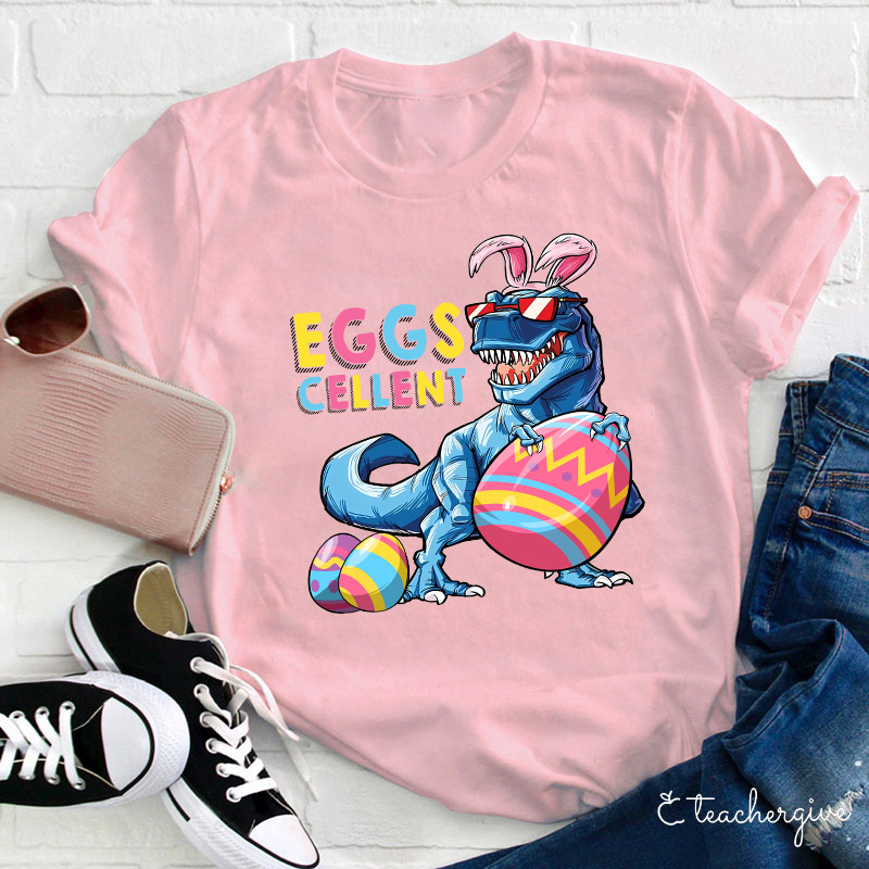 Eggs Cellent Dinosaur Teacher T-Shirt