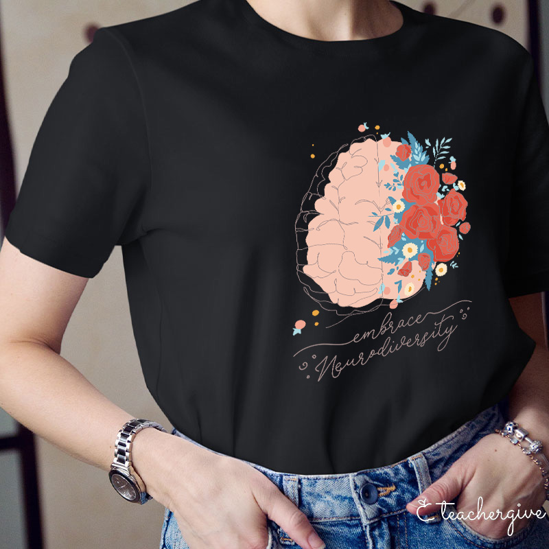 Embrace Neurodivesity Teacher T-Shirt