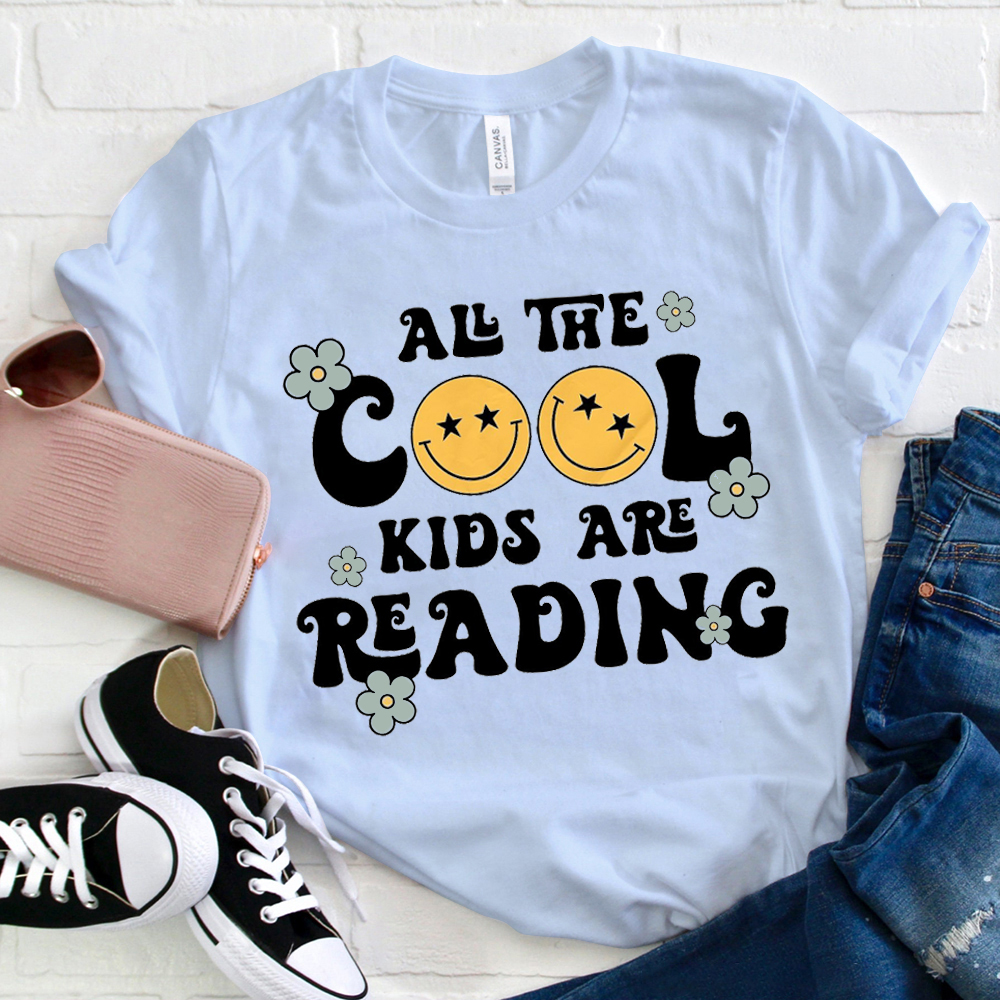 All The Cool Kids Are Reading Smile  T-Shirt