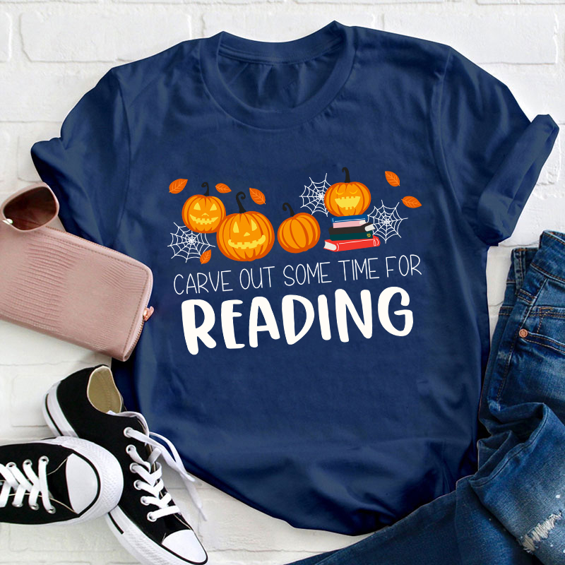 Carve Out Some Time For Reading Teacher T-Shirt