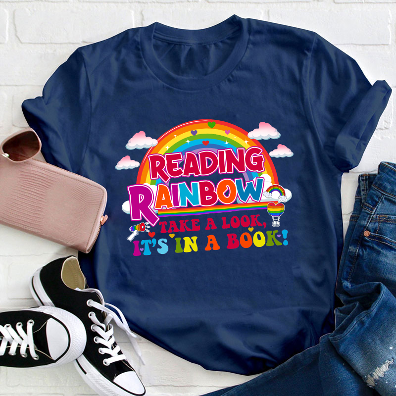 Reading Rainbow Take A Look Teacher T-Shirt