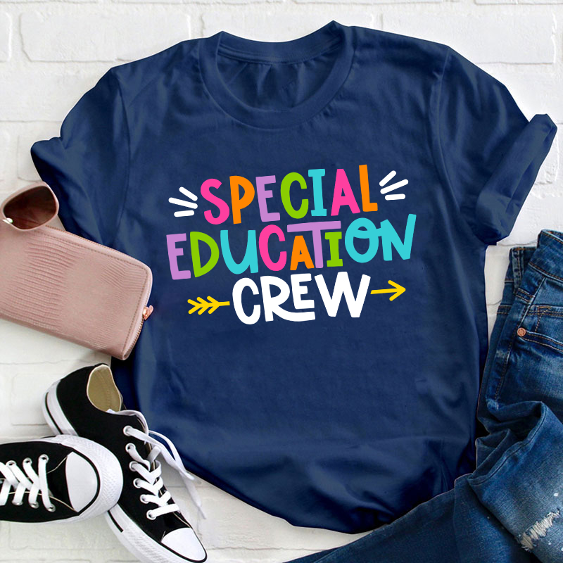 Special Education Crew Teacher T-Shirt