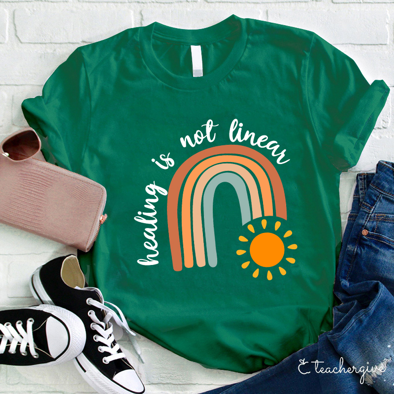 Healing Is Not Linear Teacher T-Shirt