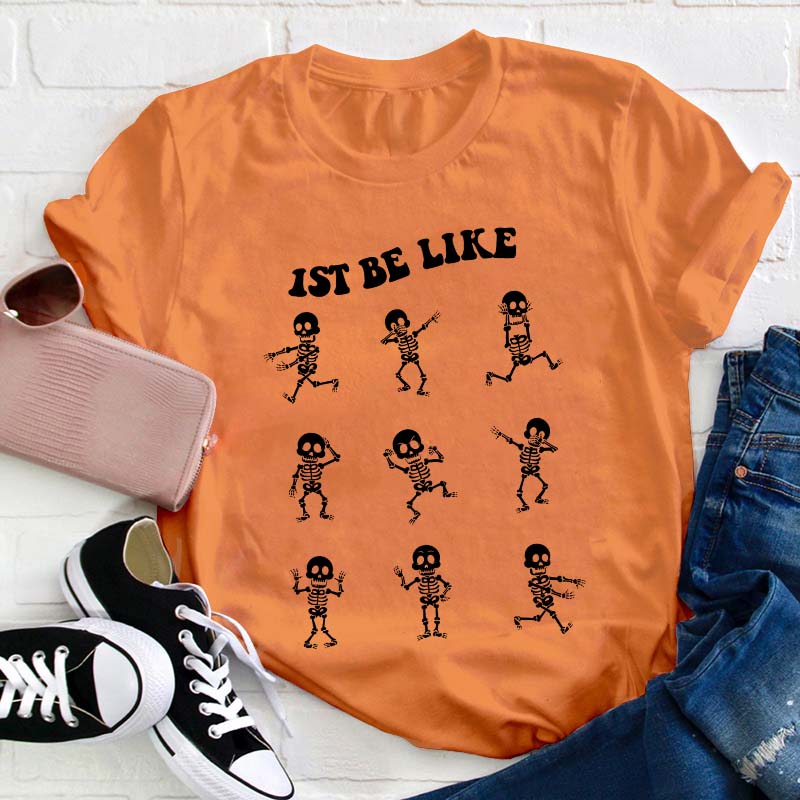 Personalized Grade Be Like Teacher T-Shirt