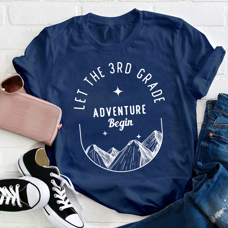 Personalized Grade Let The Adventure Begin Teacher T-Shirt