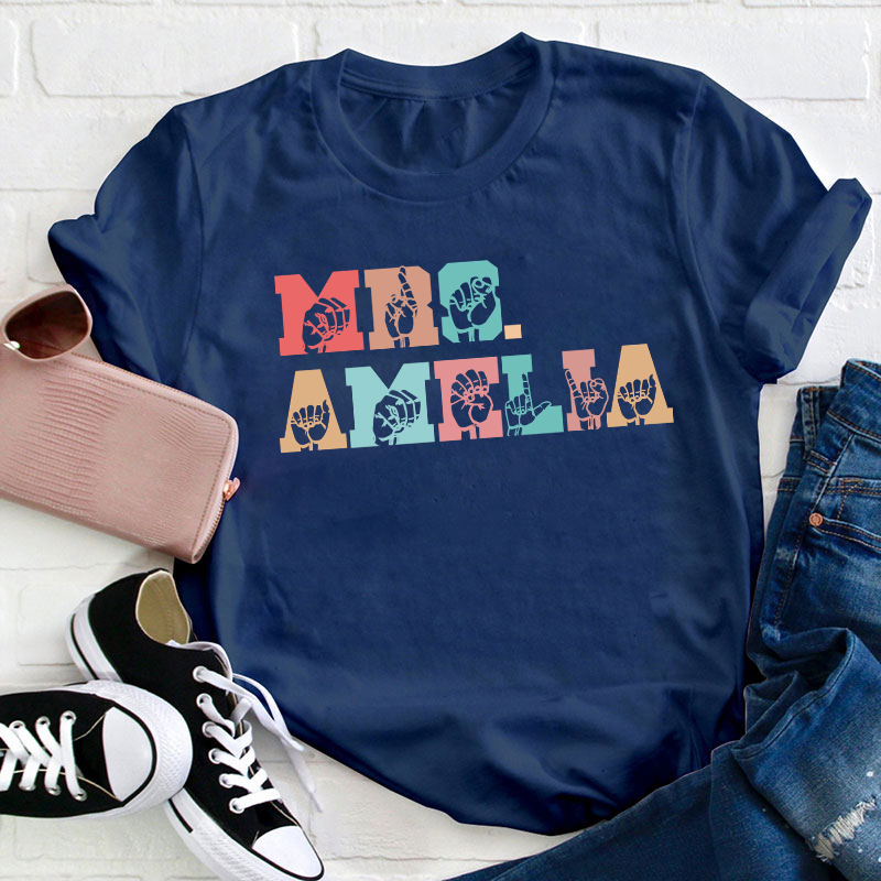 Personalized Name Alphabet Sign Language Teacher T-Shirt