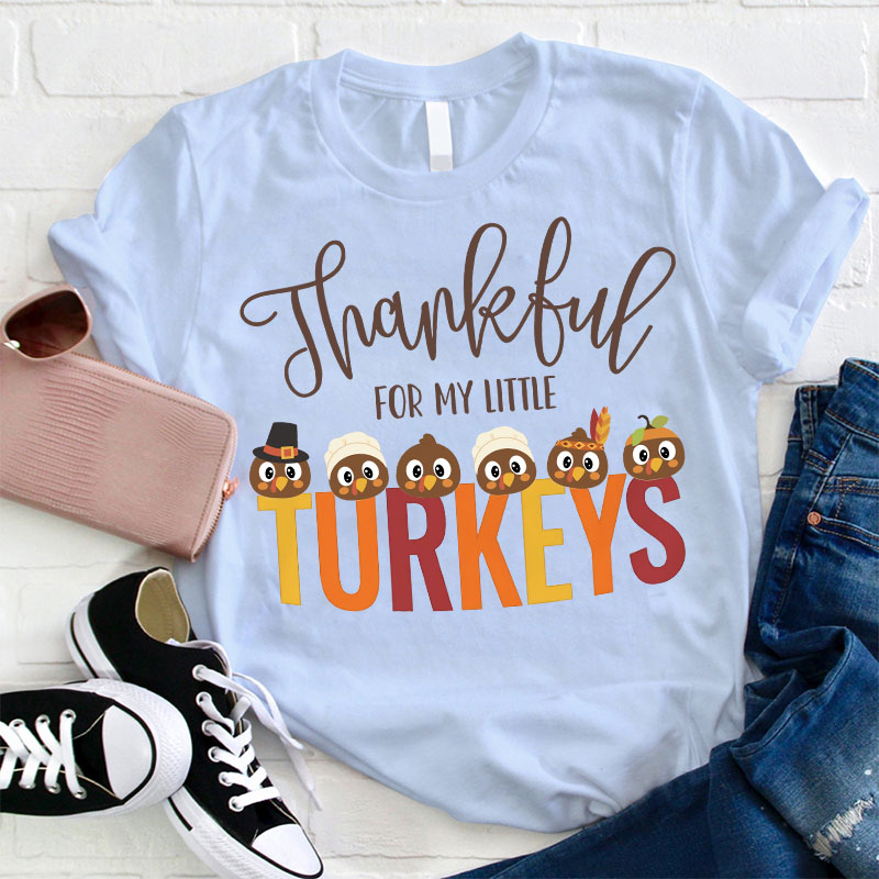 Personalized Thankful For My Little Turkeys Teacher T-Shirt
