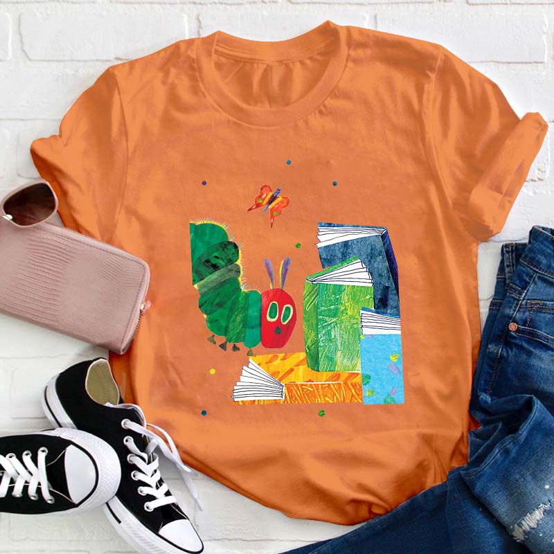 The Caterpillar Like Reading Books Teacher T-Shirt