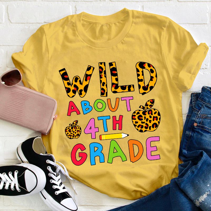 Personalized Grade Wild About 3RD Grade Teacher T-Shirt