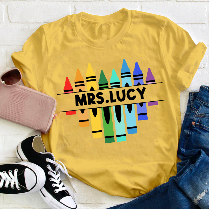Personalized Name Colorful Crayons Teacher T-Shirt
