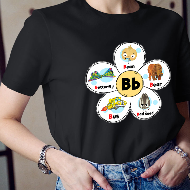Bean Bear Bus Bad Seed Butterfly Teacher T-Shirt