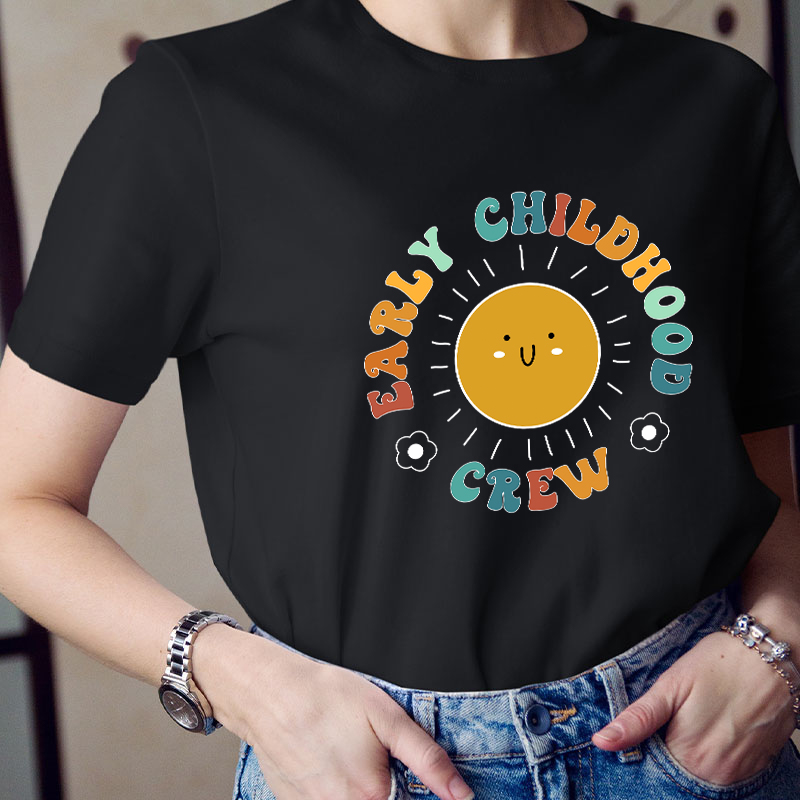 Early Childhood Crew Teacher T-Shirt