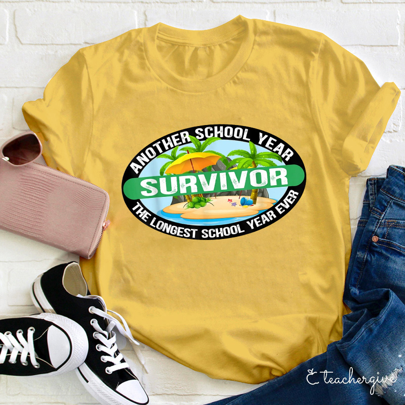 Another School Year The Longest School Year Ever T-Shirt