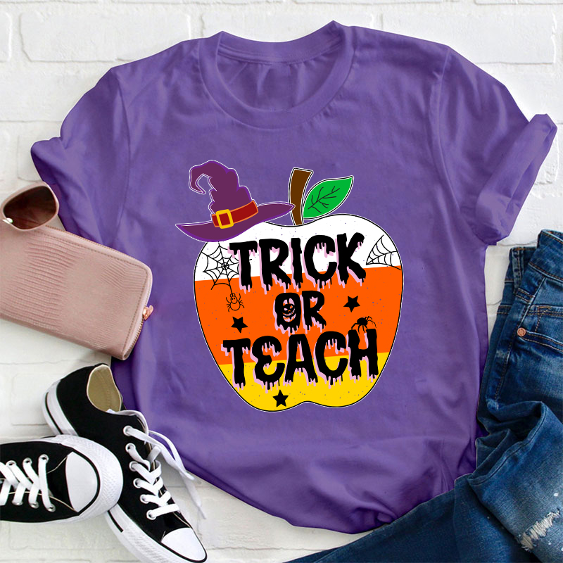 Trick Or Teach Teacher T-Shirt
