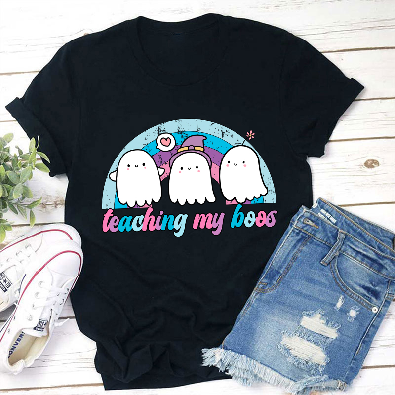 Teaching My Boos Teacher T-Shirt