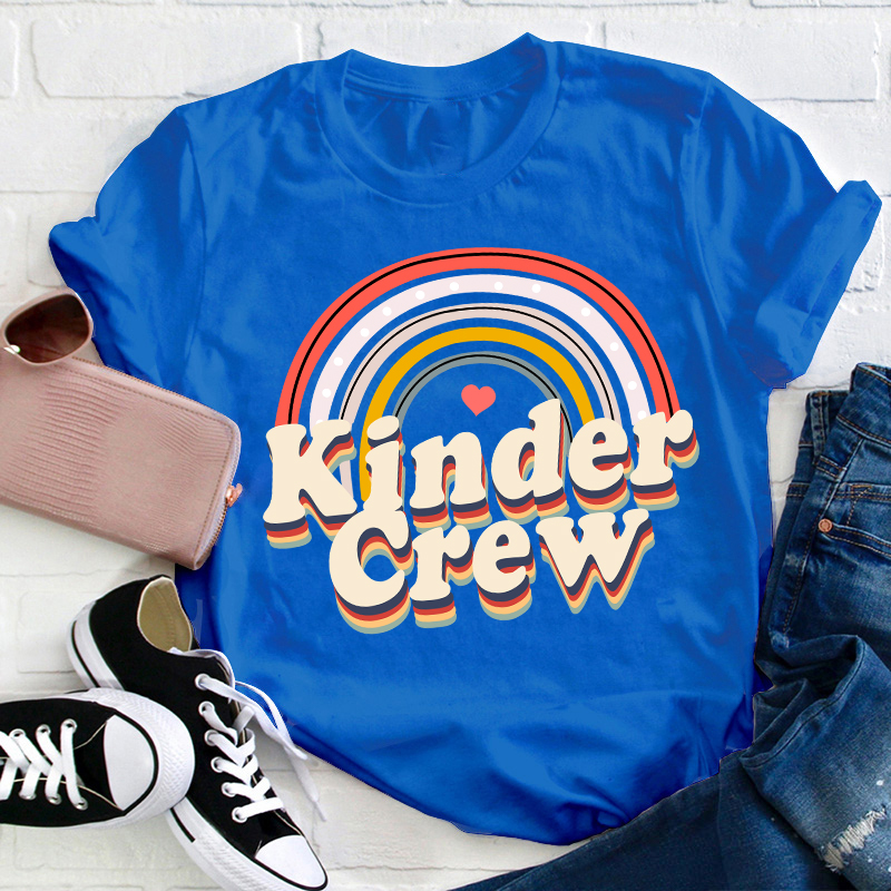 Kinder Crew Rainbow Teacher T-Shirt