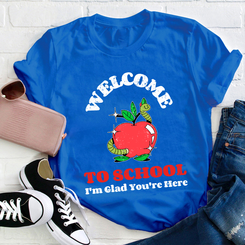 Welcome To School Teacher T-Shirt