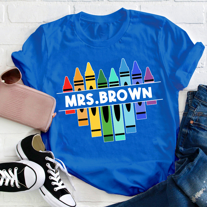 Personalized Name Colorful Crayons Teacher T-Shirt