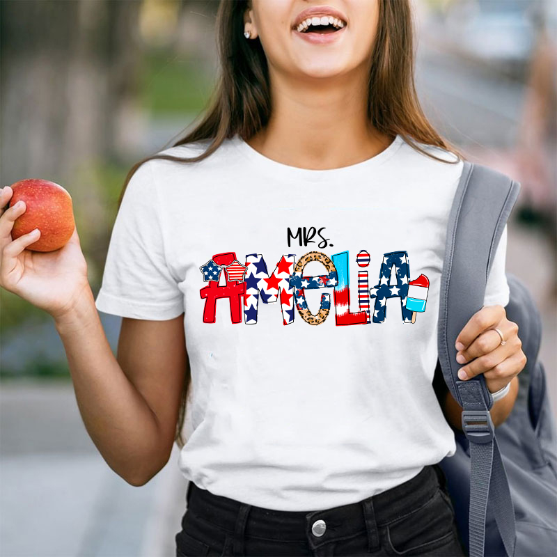 Personalized Name Independence Day Teacher T-Shirt