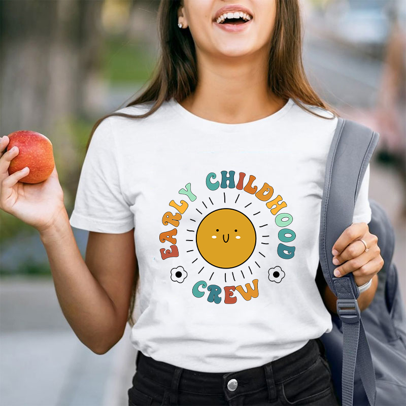 Early Childhood Crew Teacher T-Shirt