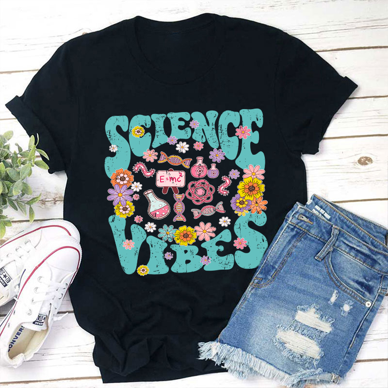 LatestScience Vibes Teacher T-Shirt for Sale-Teachersgram