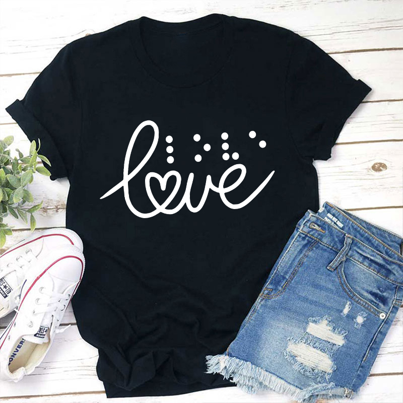 Love And Braille Teacher T-Shirt