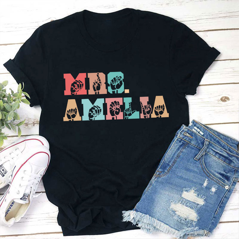 LatestPersonalized Name Alphabet Sign Language Teacher T-Shirt for Sale-Teachersgram
