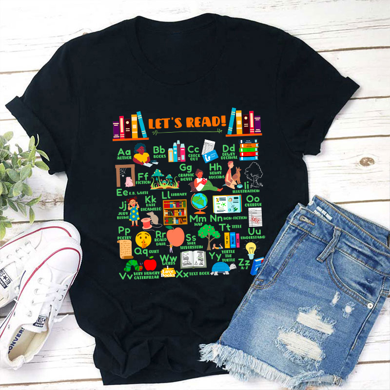 Let's Read Teacher T-Shirt