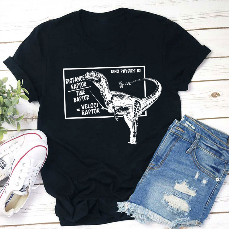 Dino Physics Teacher T-Shirt