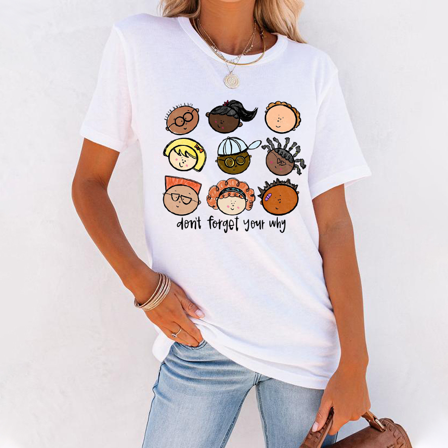 Don't Forget Your Why T-Shirt