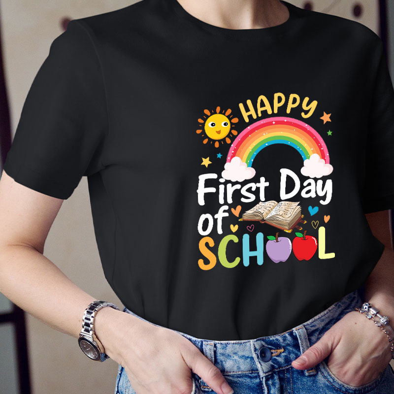 Happy First Day Of School Sunshine And Rainbow T-Shirt