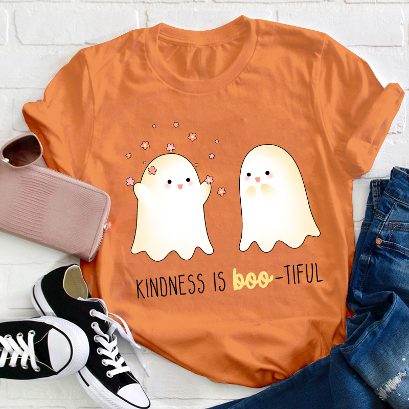 Kindness Is Boo Tiful Teacher T-Shirt