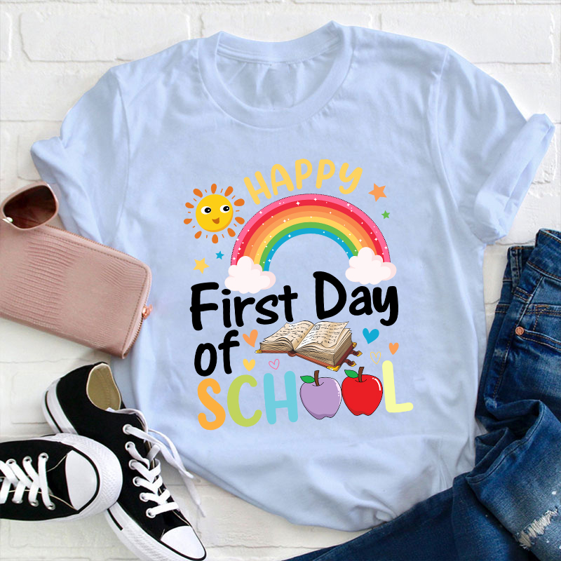 Happy First Day Of School Sunshine And Rainbow T-Shirt