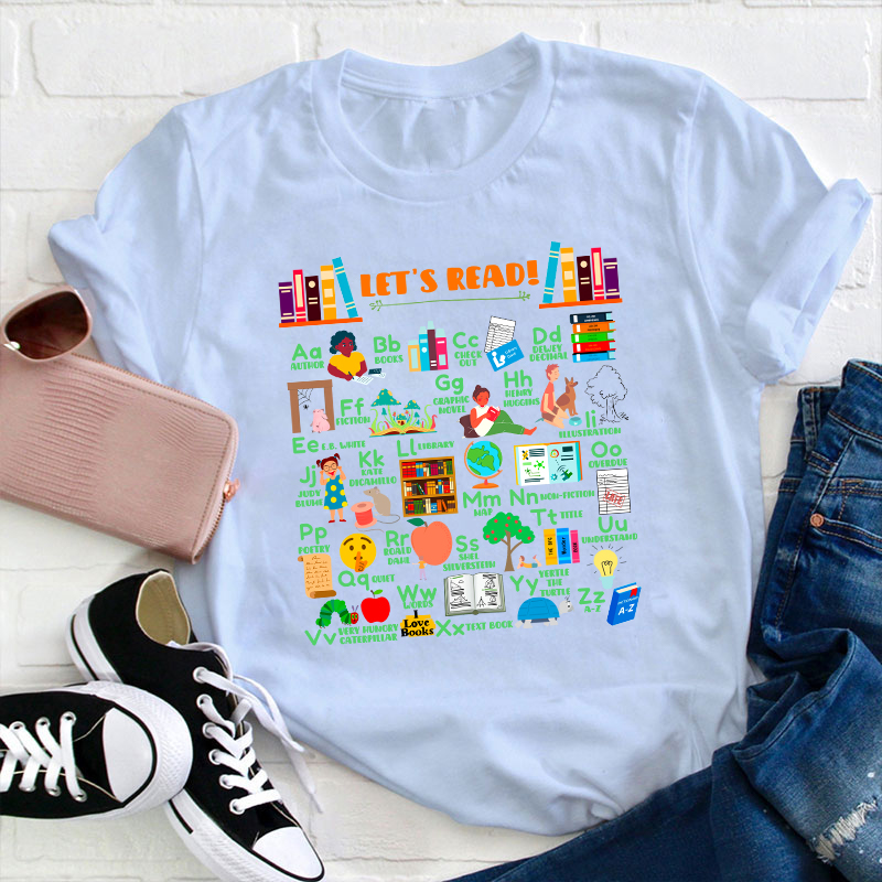 Let's Read Teacher T-Shirt