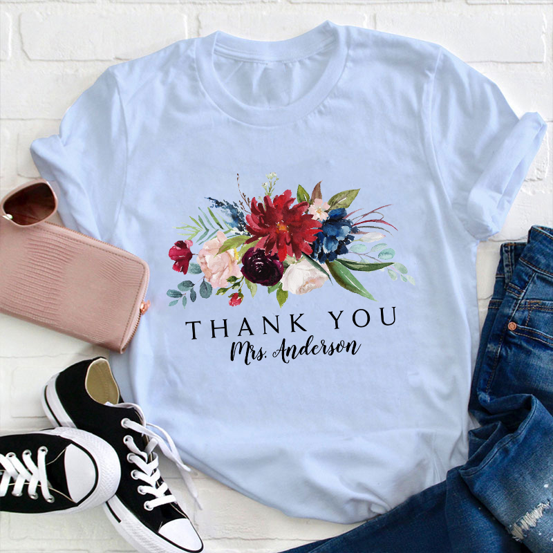 Personalized Floral Bouquet Thank You Teacher T-Shirt