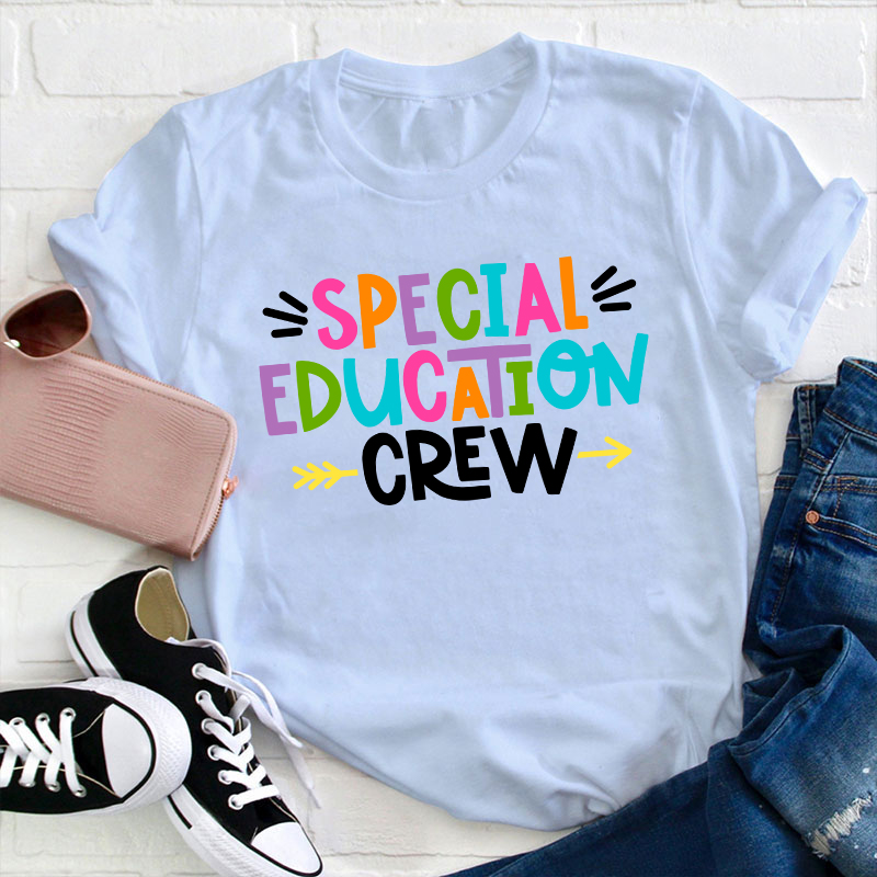 Special Education Crew Teacher T-Shirt