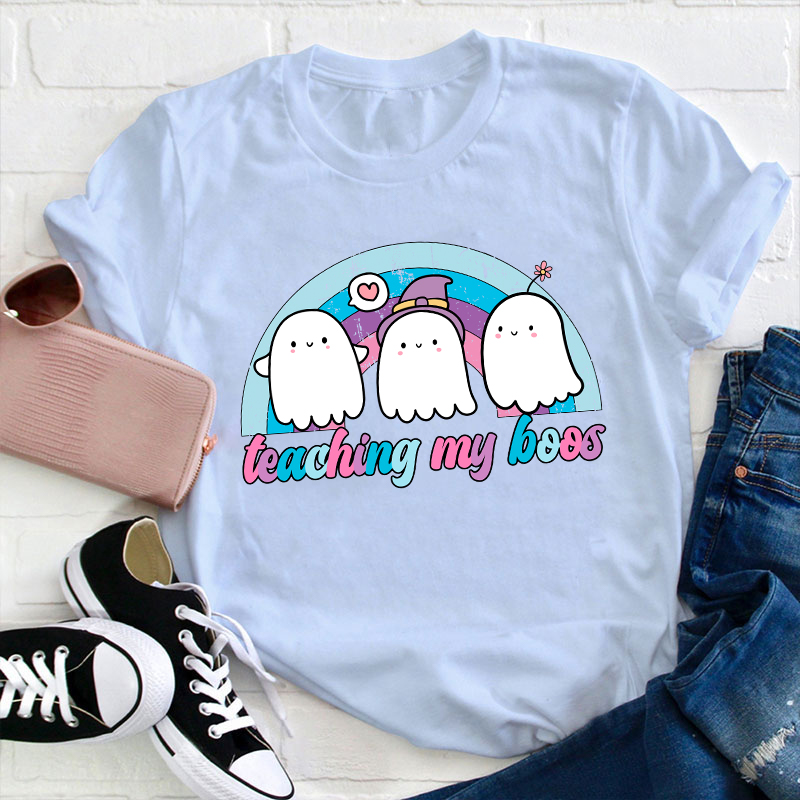 Teaching My Boos Teacher T-Shirt