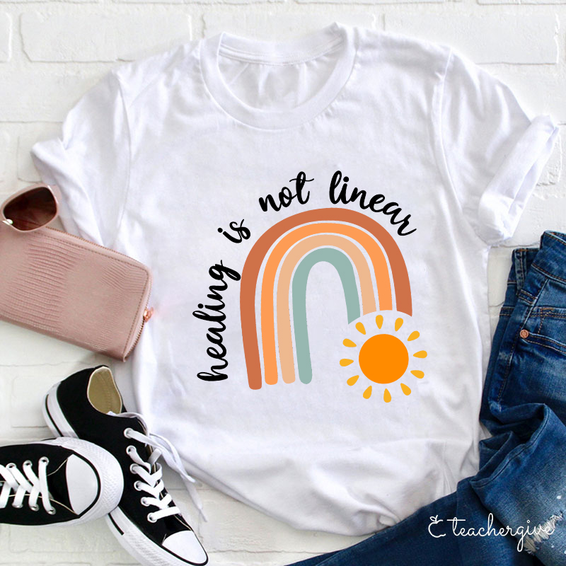 Healing Is Not Linear Teacher T-Shirt