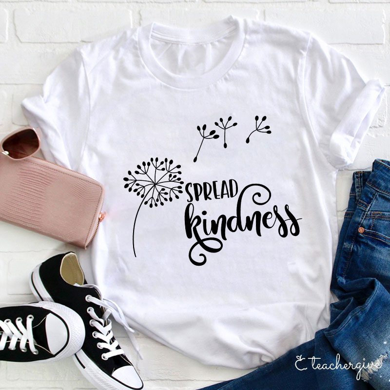 Spread Kindness Teacher T-Shirt