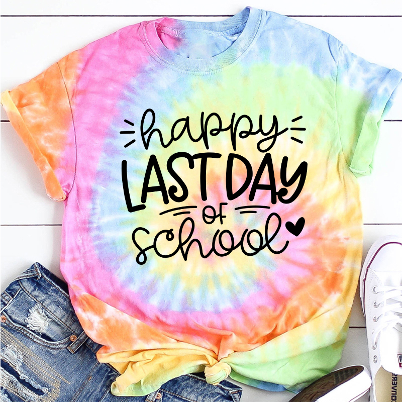 Happy Last Day Of School Teacher Tie-dye T-Shirt
