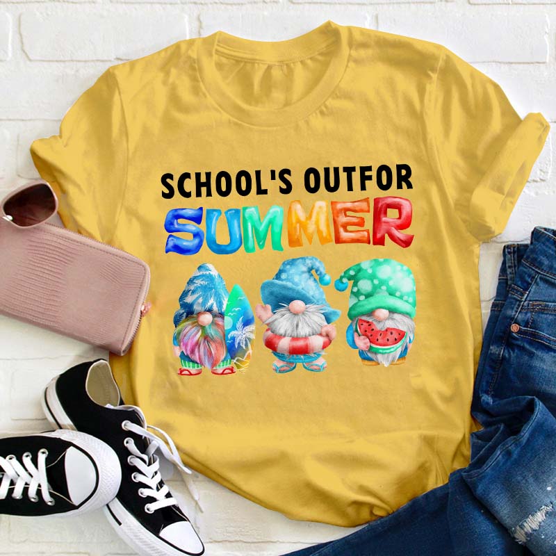 School's Out For Summer Teacher T-Shirt