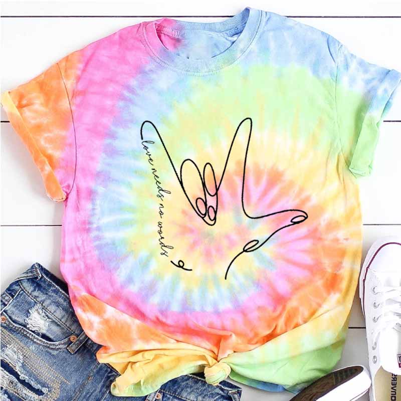 Sign Language Love Needs No Words Teacher Tie-dye T-Shirt