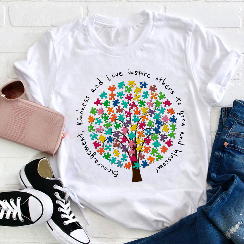 Encouragement Kindness And Love Inspire Others To Grow And Blossom Teacher T-Shirt