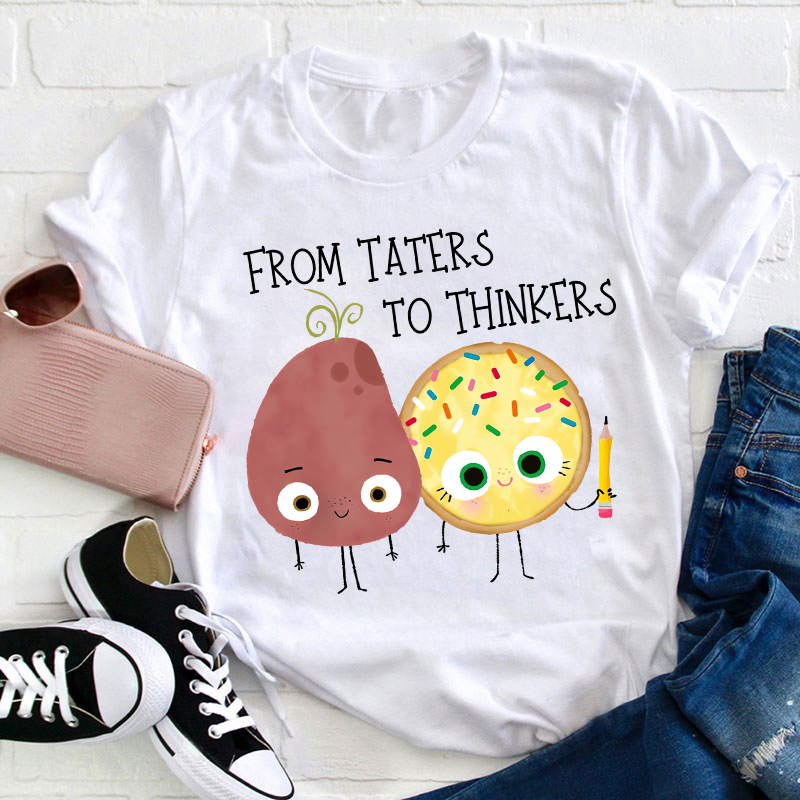 The Couch Potato From Taters To Thinkers Teacher T-Shirt