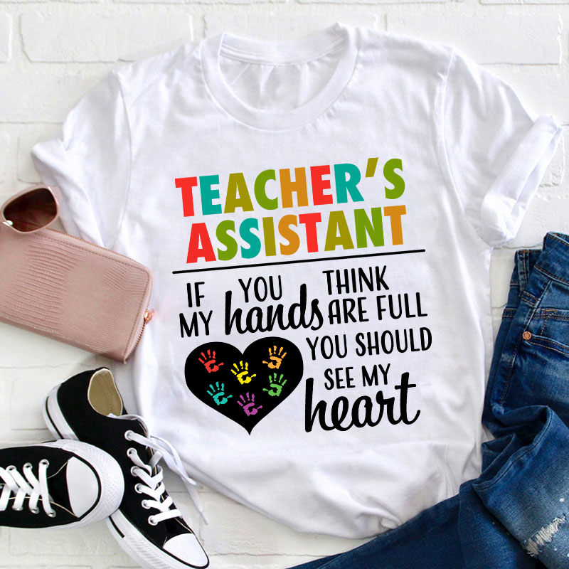 Teacher's Assistant Teacher T-Shirt