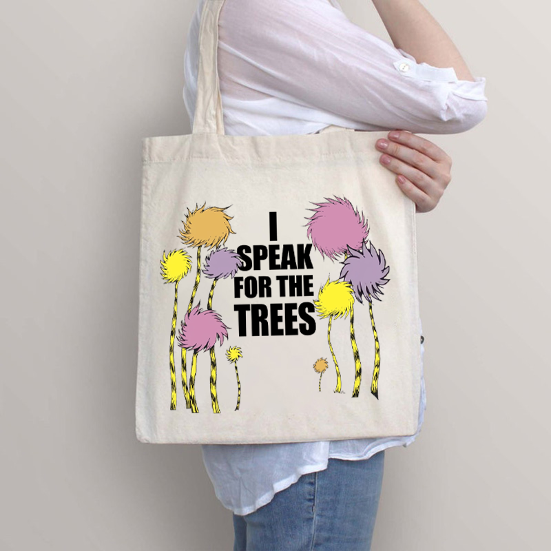 I Speak For The Trees Cartoon Trees Tote Bag
