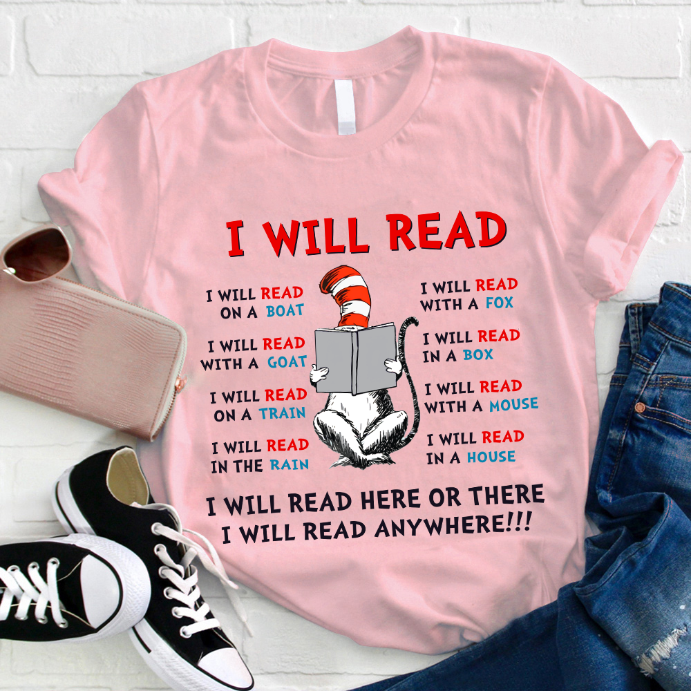 I Will Read Anywhere T-Shirt